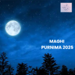 Maghi purnima 2025