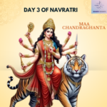"Powerful Third Day of Navratri: Maa Chandraghanta"